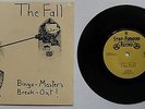 The Fall Bingo-Master's Break-Out UK 1978 7in Punk