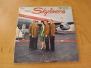 THE SKYLINERS - THE SKYLINERS (CALICO LP 3000) CLASSIC