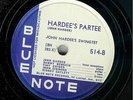 JOHN HARDEE - HARDEE'S PARTEE - BLUE NOTE 78 RPM