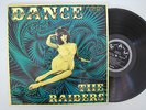 THE RAIDERS - DANCE 69 - RARE SOUTH AFRICAN BEAT - COOL GARAGE FUZZ PSYCH AFRICA