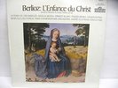 BERLIOZ: L'ENFANCE DU CHRIST IN 3 PARTS, OP 25 (SEALED 2 LP) ANDRE CLUYTENS