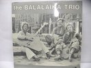 THE BALALAIKA TRIO (SEALED VINYL LP) RUSSIAN FOLK