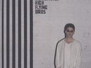 NOEL GALLAGHER S HIGH FLYING BIRDS-CHASING YESTERDAY-VINYL LP2 SOUR MASH NEW