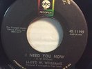 LLOYD W WILLIAMS I NEED YOU NOW  BE MINE TONIGHT ABC RARE FUNK NORTHERN SOUL 45?