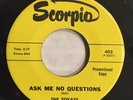 THE TOKAYS ASK ME NO QUESTIONS  SCORPIO PROMO N-M GARAGE FUZZ RARE 45 7