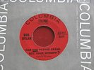 BOB DYLAN CAN YOU PLEASE CRAWL OUT THE WINDOW ? COLUMBIA 43477  POP 45