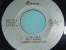 RAMSEY & COMPANY LOVE CALL  LEE GREASE RARE PRIVATE MODERN SOUL RAMCO ORIG 45