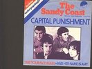 SANDY COAST Capitol Punishment SINGLE 7