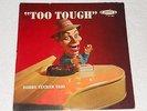 ORIGINAL 1959 LP RECORD TOO TOUGH BOBBY TUCKER TRIO JAMIE 3004 CHESTERFIELD JAZZ