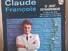 45 T CLAUDE FRANCOIS LE JOUET EXTRAORDINAIRE