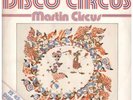 MARTIN CIRCUS Disco Circus 12