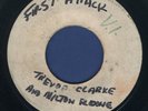 1449 MILTON ROWE & TREVOR CLARKE-FIRST ATTACK-RARE REGGAE 45 7