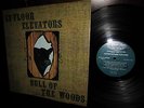 1968 ORIG  13th FLOOR ELEVATORS    BULL OF THE WOODS = PSYCH GARAGE = 1ST PRESS