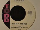 HEAR IT SOUL Jimmy Riddle Todd 1074 When My Dreamboat Comes Home and Lets Go