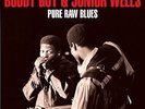 Buddy Guy & Junior Wells - Pure Raw Blues (2LP Gatefold On 180g Vinyl) NEW