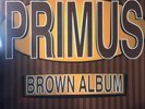 Primus - Brown Album 2 LP vinyl record ORIGINAL 1st PRESS SEALED NEW