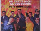 PETE RODRIGUEZ: Oh, That's Nice  LP Sealed (drill hole) Latin