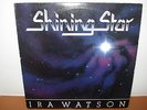 ++ IRA WATSON - SHINING STAR ++ **RARE PRIVATE MODERN SOUL** LP