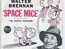 PS & 45 - Walter Brennan - Space mice   TOUGH #.