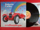 1984 ROBERTO CARLOS O Calhambeque LP NMINT PORTUGAL EXCLUSIVE Jovem Guarda BRAZI