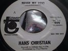 EX Rare Promo 45 : Hans Christian   Never My Love   All Of The Time   Tower 409