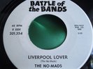 Rare Garage 45 : The No-Mads   Liverpool Lover   Battle of The Bands 201,354