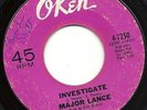 NORTHERN SOUL Major Lance - Investigate / Little Young Lover LISTEN