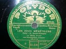 MOME PIAF ( EDITH PIAF ) - Mon amant de la Coloniale - 78 rpm Polydor EX 