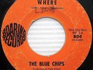 BLUE CHIPS Where b/w Keep Looking For Love RARE 60s Garage Punk 45 w1138 HEAR IT