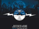 DUTCHESS & DUKE Live Third Man LP 10-10-14 Flying Dutchman intelligence fallouts