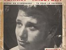 JOHNNY HALLYDAY Quand on s'embrasse RARE SINGLE PHILIPS 372 801F DE 1961