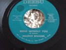 Maurice Williams Being Without You Deesu Bargain
