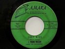 J FRANK WILSON Last Kiss TAMARA Original PRE-JOSIE VERSION 1964 Rockabilly 7