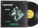 CAL GREEN Trippin' MUTT & JEFF Jazz Funk LP