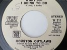 Houston Outlaws - What Am I Going To Do / Sweet Thing (Promo)