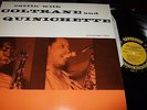 JOHN COLTRANE AND PAUL QUINICHETTE : CATTIN WITH REMASTERED LP 1990 PRESTIGE 715