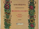 COLUMBIA ED.1 33CX 1479 UK GIESEKING MENDELSSOHN SONGS WITHOUT WORDS PIANO NM