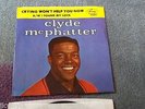 CLYDE MCPHATTER-CRYING WON'T HELP YOU NOW-MERCURY PROMO 72407 . INC P/S. VG++