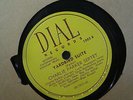 CHARLIE PARKER SEPTET Yardbird Suite/ 'Round About Midnight 78 rpm DIAL 1003