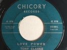 TONY CLARKE   Ghetto Man / Love Power   Chicory soul funk 45