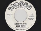 Zilla Mayes - I Love You Still / All I Want Is You (Soul, 45)