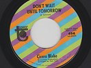 Cicero Blake - Don't Wait Until Tomorrow / Bad But Beautiful Bag (Soul, 45)