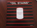 Oil Stains comp lp ltd #ed 369/500 Immigrants Escorts Xcellents Savages Ones etc