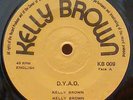 FUNK BOOGIE RARITY KENYA KELLY BROWN D.Y.A.O. SINGLE ONLY ? CLEAN LISTEN