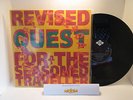 A Tribe Called Quest Revised Quest For The Seasoned Traveller 2x 12