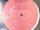 CHARLES BEVERLY - In The mood - LP  MODERN SOUL/BOOGIE/80'S FUNK hear