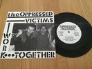 THE OPPRESSED...VICTIMS.. RARE UK ISSUE FALL OUT RECORDS OPPO 1