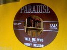 JIMMY NELSON-TELL ME WHO-PARADISE 1002. VG++
