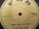 RIGHTEOUS FLAMES & PRINCE BUSTER ALL STARS - Gimme Some Sign Girl - 7