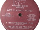 LIVE N' EFFECT POSSE I'm Getting Physical ORIGINAL Press RANDOM RAP MUST HAVE NM